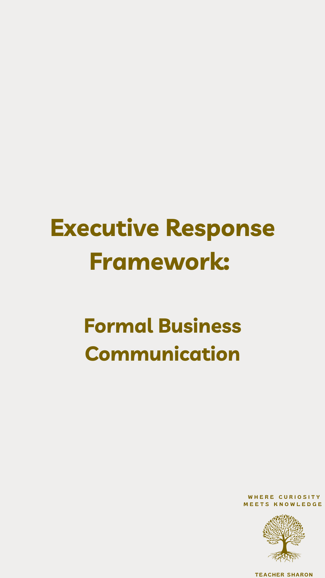 Executive Response Framework: Formal Business Communication