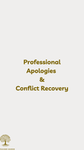 Professional Apologies & Conflict Recovery